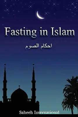 Il digiuno nell'Islam - Fasting in Islam