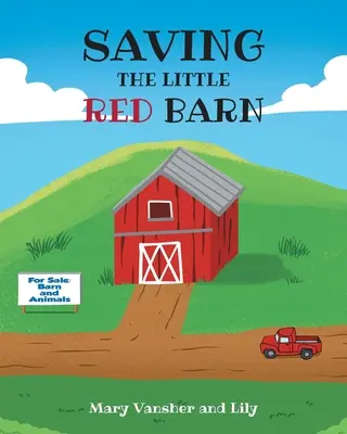 Salvare il Piccolo Fienile Rosso - Saving the Little Red Barn