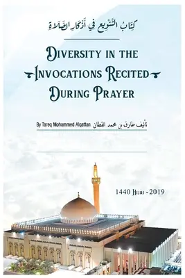 Libro sulla diversità delle invocazioni recitate durante la preghiera - Book on Diversity in the Invocations Recited During Prayer