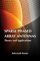 Antenne Sparse Phased Array: Teoria e applicazioni - Sparse Phased Array Antennas: Theory and Applications