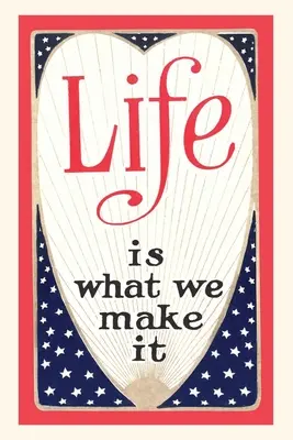 Diario d'epoca La vita è ciò che facciamo - Vintage Journal Life is What We Make It