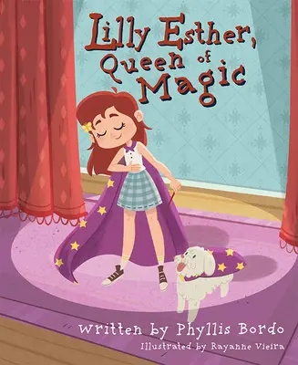 Lilly Esther, regina della magia - Lilly Esther, Queen of Magic