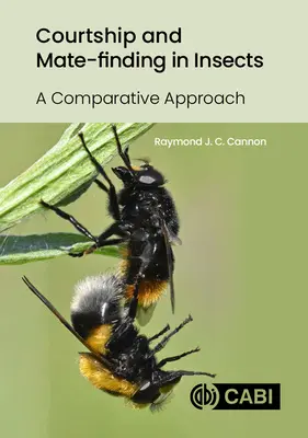 Il corteggiamento e la ricerca dell'accoppiamento negli insetti: Un approccio comparativo - Courtship and Mate-Finding in Insects: A Comparative Approach