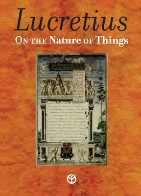 Sulla natura delle cose: De Rerum Natura - On the Nature of Things: De Rerum Natura