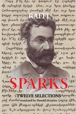 Scintille - Dodici selezioni (Hagobian (Raffi) Hagob Melik) - Sparks - Twelve Selections (Hagobian (Raffi) Hagob Melik)