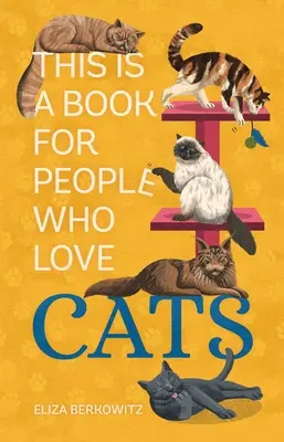 Questo è un libro per chi ama i gatti - This Is a Book for People Who Love Cats