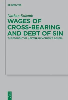 Il salario della sopportazione incrociata e il debito del peccato - Wages of Cross-Bearing and Debt of Sin