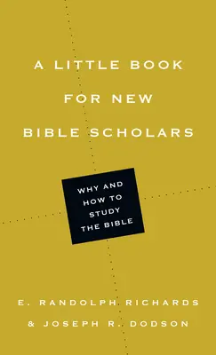 Un piccolo libro per i nuovi studiosi della Bibbia - A Little Book for New Bible Scholars