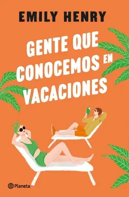 Gente Que Conocemos En Vacaciones / Gente che incontriamo in vacanza (Spanish Edition) - Gente Que Conocemos En Vacaciones / People We Meet on Vacation (Spanish Edition)