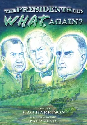 I presidenti hanno fatto cosa, di nuovo? - The Presidents Did What, Again?