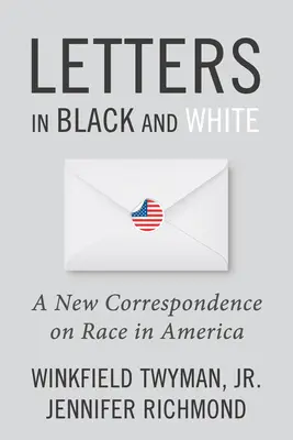 Lettere in bianco e nero: Una nuova corrispondenza sulla razza in America - Letters in Black and White: A New Correspondence on Race in America