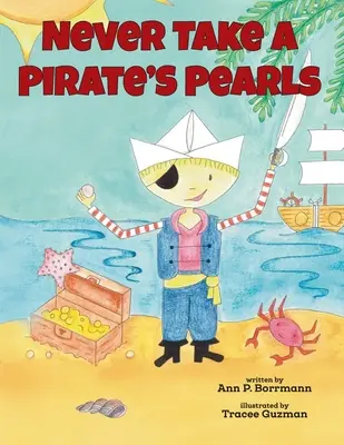 Non prendere mai le perle di un pirata - Never Take a Pirate's Pearls