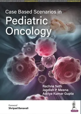 Scenari basati su casi clinici in oncologia pediatrica - Case Based Scenarios in Pediatric Oncology