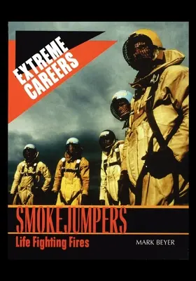 Smokejumpers: La vita che combatte gli incendi - Smokejumpers: Life Fighting Fires