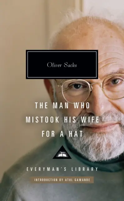L'uomo che scambiò sua moglie per un cappello - Man Who Mistook His Wife for a Hat