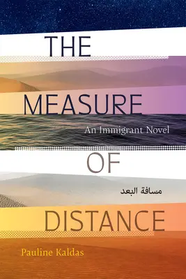 La misura della distanza: Un romanzo di immigrazione - The Measure of Distance: An Immigrant Novel