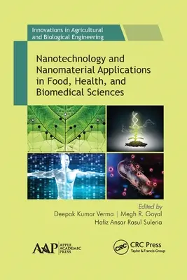 Nanotecnologie e applicazioni dei nanomateriali nelle scienze alimentari, sanitarie e biomediche - Nanotechnology and Nanomaterial Applications in Food, Health, and Biomedical Sciences