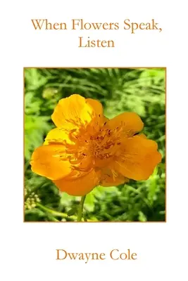 Quando i fiori parlano, ascolta - When Flowers Speak, Listen