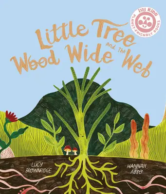 L'alberello e il Wood Wide Web - Little Tree and the Wood Wide Web