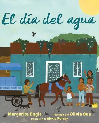 El Da del Agua (Giornata dell'acqua) - El Da del Agua (Water Day)