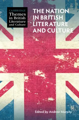 La nazione nella letteratura e nella cultura britannica - The Nation in British Literature and Culture