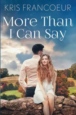 Più di quanto possa dire - More Than I Can Say