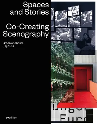 Spazi e storie: Co-creare scenografie - Spaces and Stories: Co-Creating Scenography