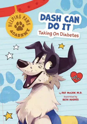 Dash può farcela: affrontare il diabete - Dash Can Do It: Taking on Diabetes