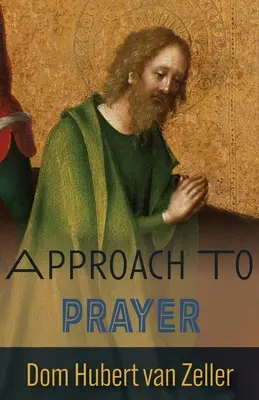 Approccio alla preghiera - Approach to Prayer