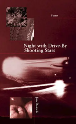 Notte con le stelle cadenti di Drive-By - Night with Drive-By Shooting Stars