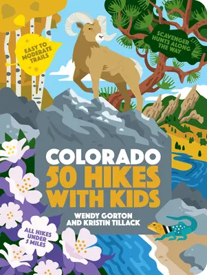 50 escursioni per bambini in Colorado - 50 Hikes with Kids Colorado