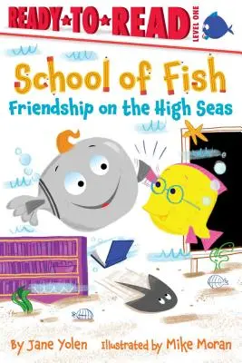 Amicizia in alto mare: Pronto per la lettura Livello 1 - Friendship on the High Seas: Ready-To-Read Level 1