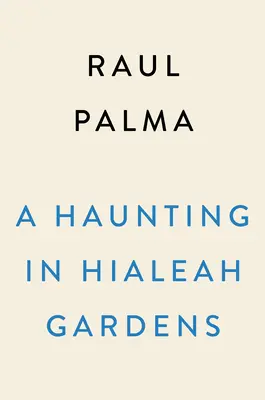 Un mistero nei giardini di Hialeah - A Haunting in Hialeah Gardens