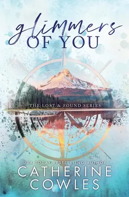 Bagliori di te: Un'edizione speciale perduta e ritrovata - Glimmers of You: A Lost & Found Special Edition