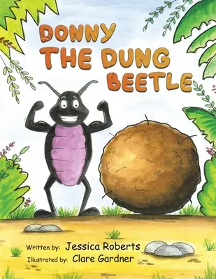 Donny lo scarabeo stercorario - Donny the Dung Beetle