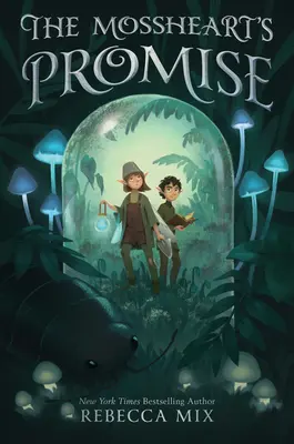 La promessa di Mossheart - The Mossheart's Promise