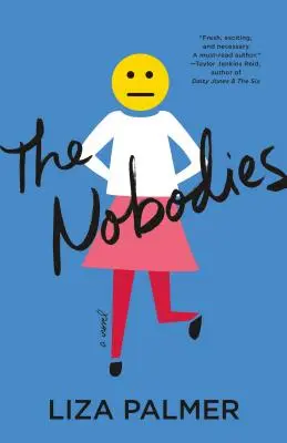 Nobodies - Un romanzo - Nobodies - A Novel