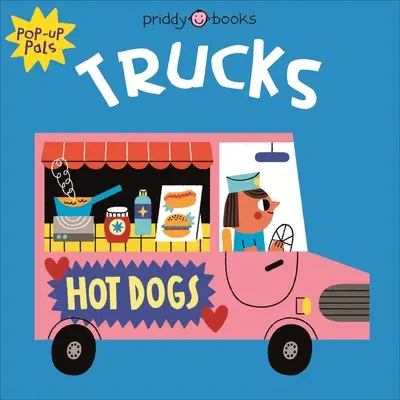 Pop-Up Pals: Camion - Pop-Up Pals: Trucks
