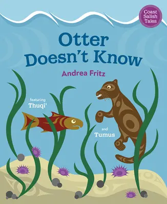 La lontra non lo sa - Otter Doesn't Know