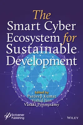 L'ecosistema cibernetico intelligente per lo sviluppo sostenibile - The Smart Cyber Ecosystem for Sustainable Development