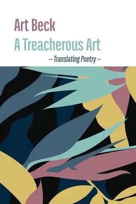 Un'arte infida - A Treacherous Art