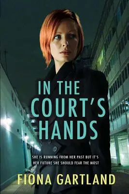 Nelle mani della Corte - In The Court's Hands