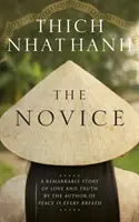 Novice - Una straordinaria storia di amore e verità - Novice - A remarkable story of love and truth