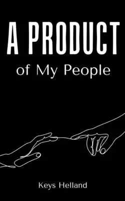 Un prodotto del mio popolo - A Product of My People