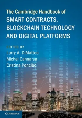 Il manuale di Cambridge sui contratti intelligenti, la tecnologia blockchain e le piattaforme digitali - The Cambridge Handbook of Smart Contracts, Blockchain Technology and Digital Platforms