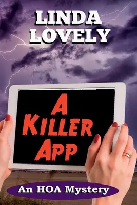 Un'app killer: Un mistero della HOA - A Killer App: An HOA Mystery