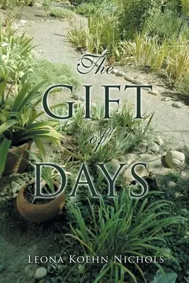 Il dono dei giorni - The Gift of Days