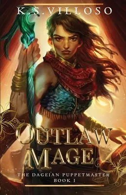 Mago fuorilegge - Outlaw Mage