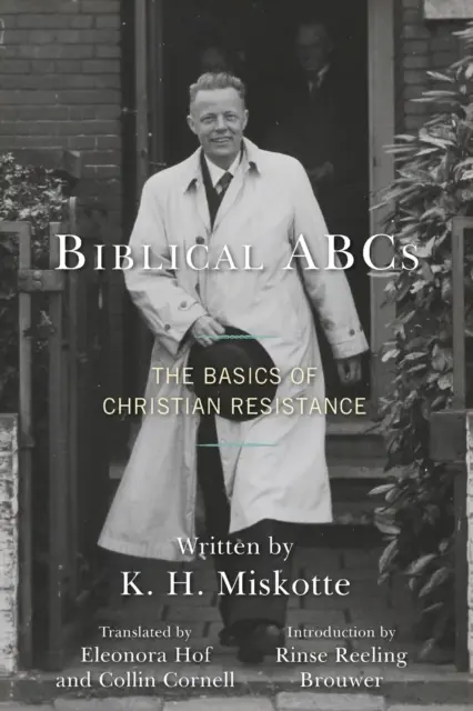 ABC biblico: I fondamenti della resistenza cristiana - Biblical ABCs: The Basics of Christian Resistance