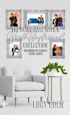 La raccolta Appuntamento al buio con il fidanzato del libro - The Blind Date with a Book Boyfriend Collection